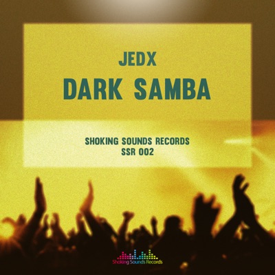 Dark Samba - Single