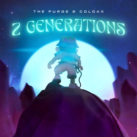 2 GENERATIONS The Purge & Coldax