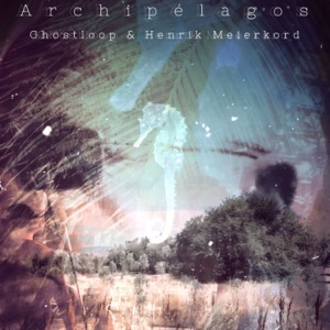 Archipélagos - EP