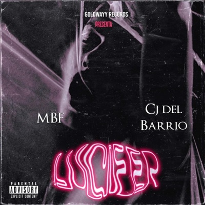 Lucifer (feat. Cj del Barrio) - Single