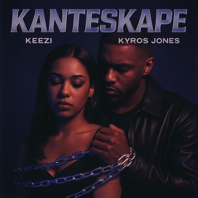 Kanteskape (feat. Kyros Jones) - Single