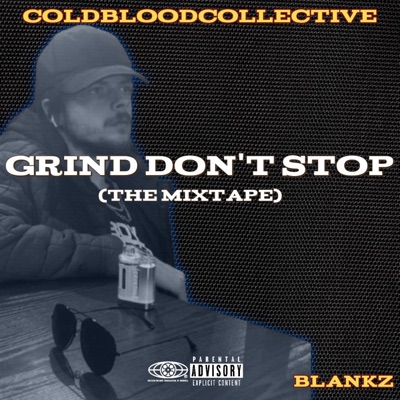 Grind Don't Stop