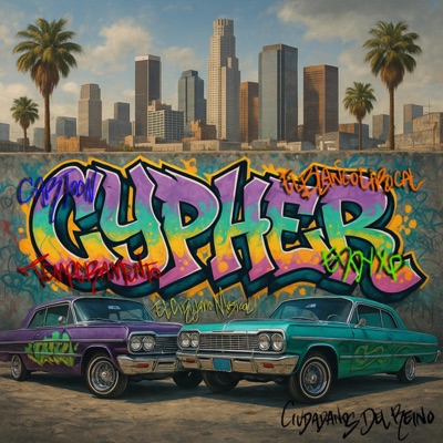 cypher 1.0 (feat. CARTOON HOOD FIGAZ, ELBLANCO LIRICAL, TEMPERAMENTO & EDDY XP) - Single