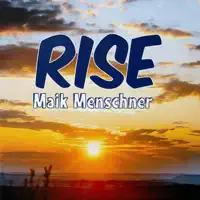 RISE — Maik Menschner