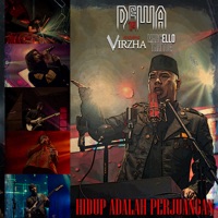 Hidup Adalah Perjuangan (feat. Virzha & Marcello Tahitoe) - Single - Dewa 19