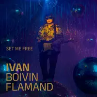 Flamand - Set me free — Ivan Boivin