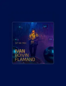 Ouça Ivan Boivin-Flamand, assista a videoclipes, leia a biografia, veja as datas das turnês e mais!