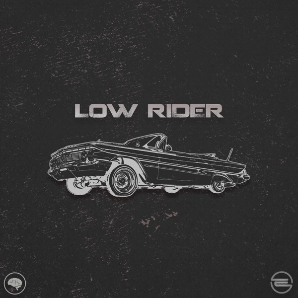Low Rider - Single