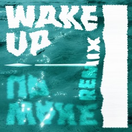 wake up ! (feat. D.ma & sin) [Remix Version] nvm。