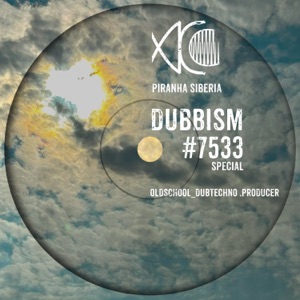 Dubbism Special 7533 (DJ Mix)
