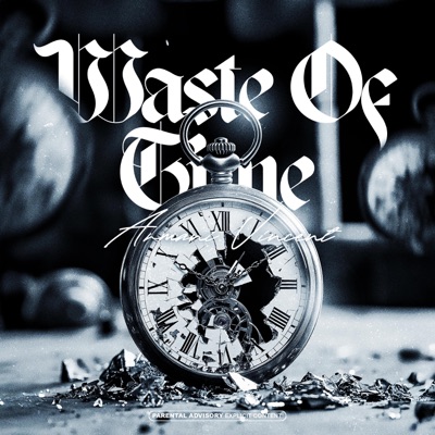 Waste Of Time - Single