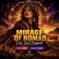 Mirage Of Nomad