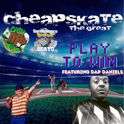 Play To Win (feat. Dap Daniels) - Single