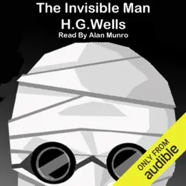 The Invisible Man (Unabridged)