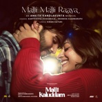 Malli Malli Raava (From "Malli Kaluddam") - Single