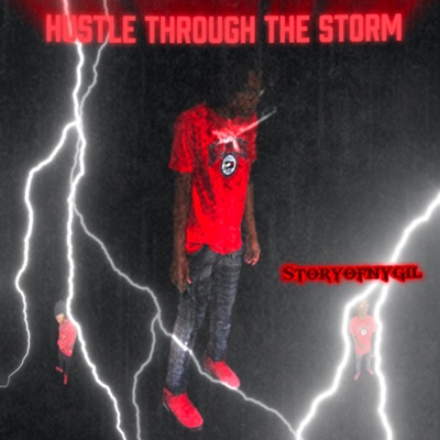 Hustle Through The Storm