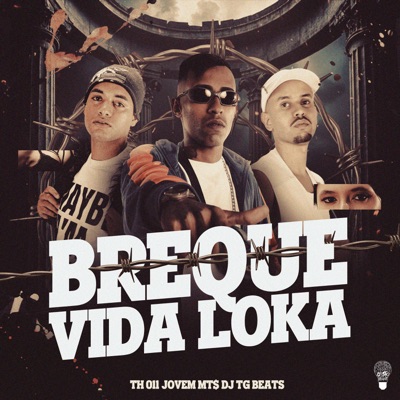 Breque Vida Loka - Single