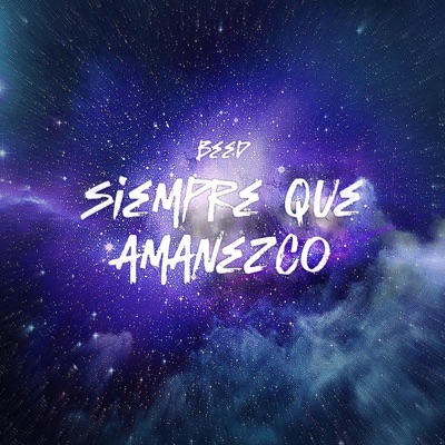 Siempre que amanezco - Single
