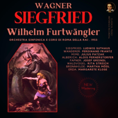 Wagner: Siegfried by Wilhelm Furtwängler (Remastered 2022, Version 1953)