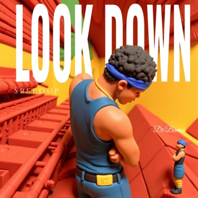 Look Down - Single