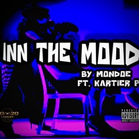 Inn the Mood (feat. Kartier) - Single - Mondoe