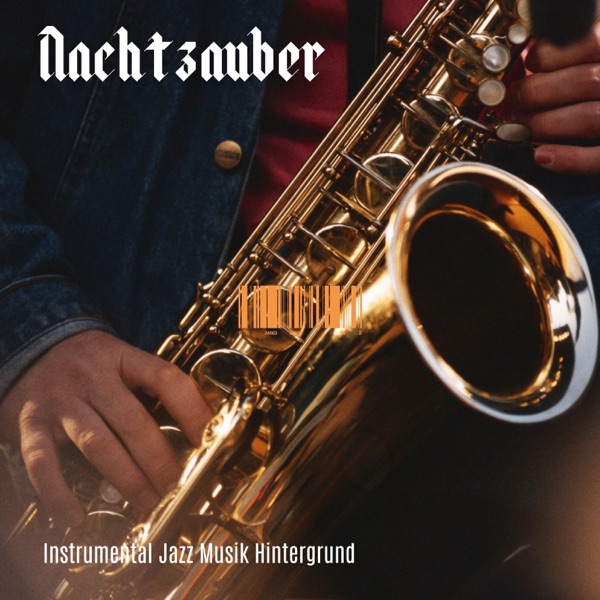 Nachtzauber: Entspannungsjazz
