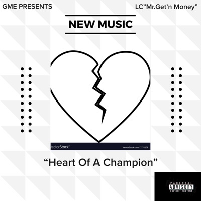 Heart Of A Champion (feat. Chxll & Boo-B Blocc) - Single