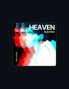 DAHOU: песни, клипы, биография, даты выступлений и многое другое.