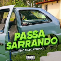 Passa Sarrando Eletrofunk - Single - Dj Rocha7 & Mc Th