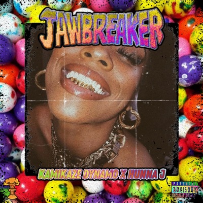 JAWBREAKER (feat. Hunna J) - Single