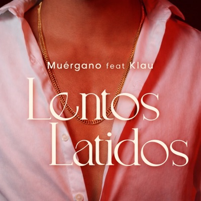 Lentos latidos - Single