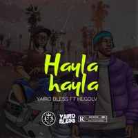 HAYLA HAYLA FT HEGOLV - Single - Yairo Bless