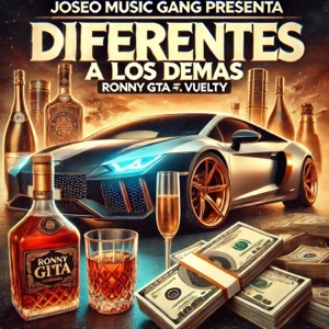Diferentes A Los Demas (feat. Vuelty & JOSEO MUSIC GANG) - Single