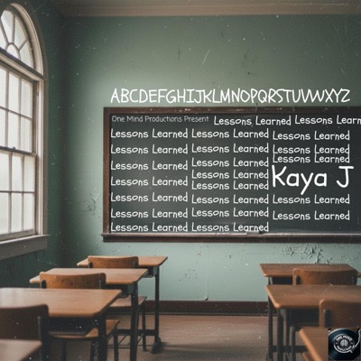 Lessons Learned (feat. Kaya J) - Single