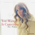 You Made It Christmas