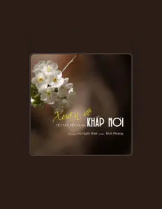 Escucha a Bích Phương Idols, mira vídeos musicales, lee la biografía, consulta fechas de giras y mucho más.