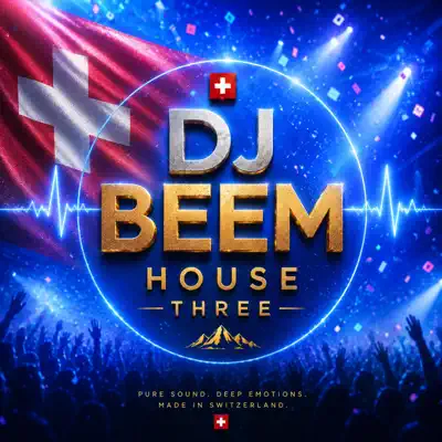 Ακούστε το άλμπουμ House "three" από DJ BEEM