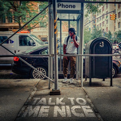 Talk To Me Nice - EP