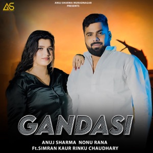 Gandasi (feat. Simran Kaur & Rinku Chaudhary)