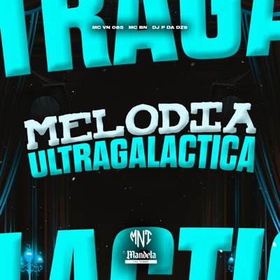 Melodia Ultragalactica - Single