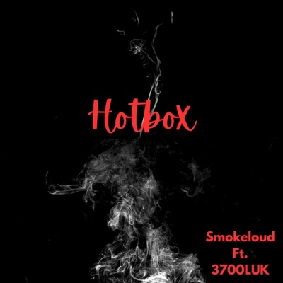 Hotbox (feat. Smokeloud) - Single