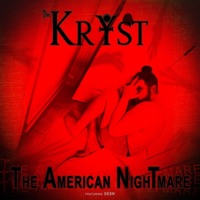 The AmericaN DreaM (feat. SE9N) - Single - the KrYst