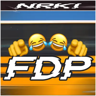 NRKI의 FDP - Single을(를) 감상해 보세요.