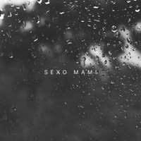 Sexo Mami (feat. El Topo Mc) - Single - Joseo Music Inc