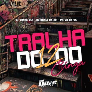 Tralha do 12 do Cinga (feat. Mc 7 Belo & DJ NK)