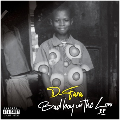 Bad Boy on the Low EP - EP