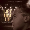 Lift Him Up