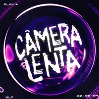 CÂMERA LENTA - EP - Sr. Sider