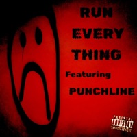 Run Every Thing (feat. Punchline) - Single - Durty Rob