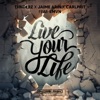 Live your Life (feat. Emvn) - Single